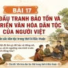 lich su 6 bai 17 dau tranh bao ton van hoa viet