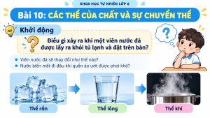 Bài 10: Các Thể của Chất và Sự Chuyển Thể