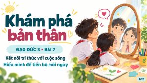 Bìa PowerPoint Đạo đức 3 Bài 7: Khám phá bản thân.